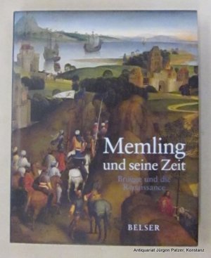 gebrauchtes Buch – Memling und seine Zeit – Brügge und die Renaissance