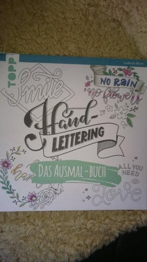 gebrauchtes Buch – Ludmila Blum – Handlettering. Das Ausmal-Buch - Geletterte Sprüche ausmalen und entspannen