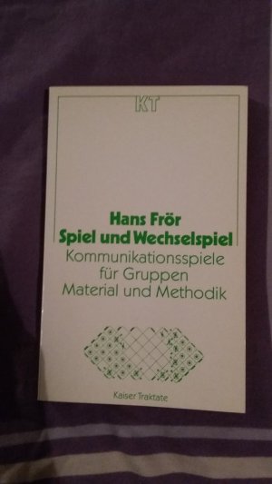 gebrauchtes Buch – Hans Frör – Spiel und Wechselspiel