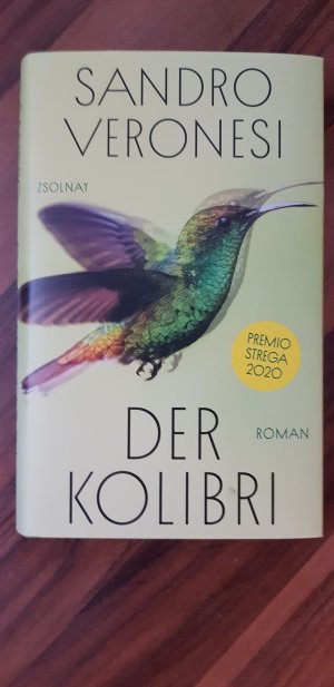 gebrauchtes Buch – Sandro Veronesi – Der Kolibri - Premio Strega 2020