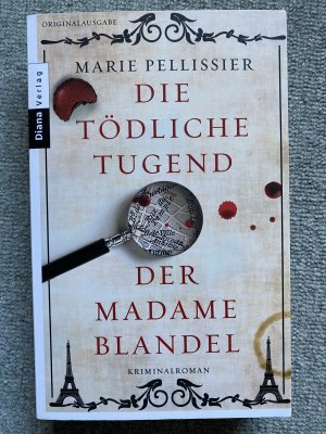 gebrauchtes Buch – Marie Pellissier – Die tödliche Tugend der Madame Blandel