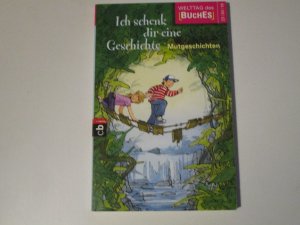 gebrauchtes Buch – Ich schenk dir eine Geschichte 2011 - Mutgeschichten