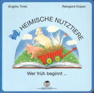 Heimische Nutztiere [Reihe: Wer früh beginnt ...]