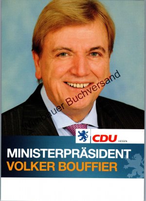 gebrauchtes Buch – Volker Bouffier – Autogrammkarte Volker Bouffier Ministerpräsident Hessen CDU