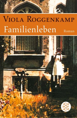 gebrauchtes Buch – Viola Roggenkamp – Familienleben