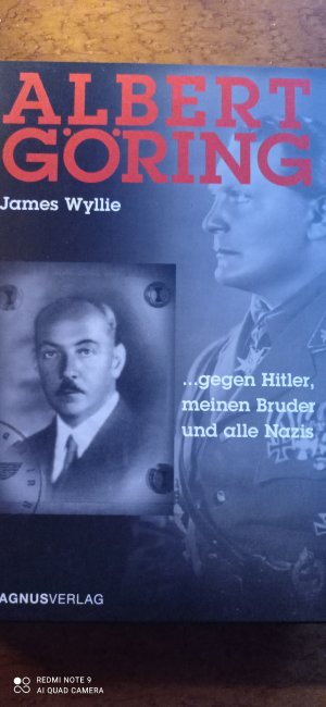 gebrauchtes Buch – James Wyllie – Albert Göring - Gegen Hitler, meinen Bruder und alle Nazis