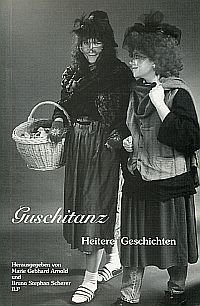 Guschitanz., heitere Geschichten aus der Innerschweiz.