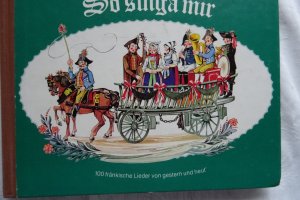 gebrauchtes Buch – So singa mir