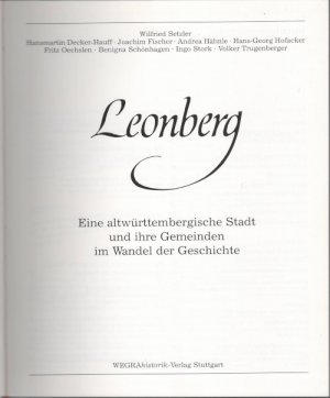 Leonberg - Eine altwürttembergische Stadt und ihre Gemeinden im Wandel der Geschichte