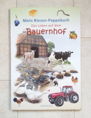 Mein Riesen-Pappebuch - Das Leben auf dem Bauernhof