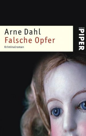 gebrauchtes Buch – Arne Dahl – Falsche Opfer