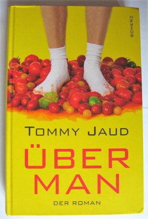 gebrauchtes Buch – Tommy Jaud – Überman - Der Roman