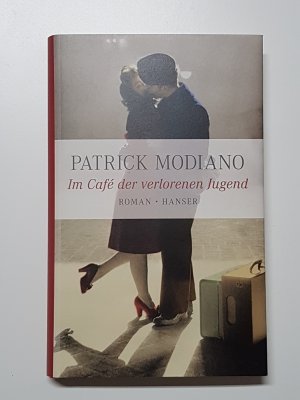 gebrauchtes Buch – Patrick Modiano – Im Café der verlorenen Jugend