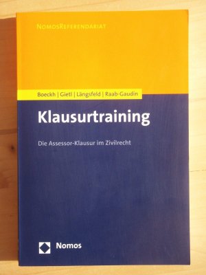 gebrauchtes Buch – Boeckh, Walter; Gietl – Klausurtraining: Die Assessor-Klausur im Zivilrecht (Nomos Referendariat)