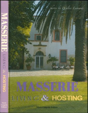 Masserie. Living & Hosting