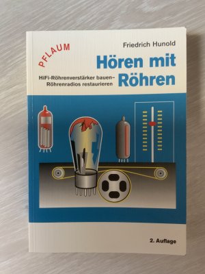 Hören mit Röhren