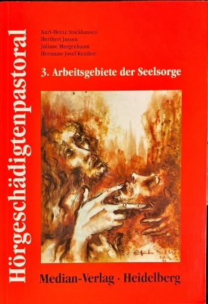 Hörgeschädigtenpastoral - 3. Arbeitsgebiete der Seelsorge