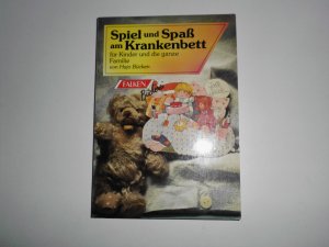 gebrauchtes Buch – Hajo Bücken – Spiel und Spass am Krankenbett