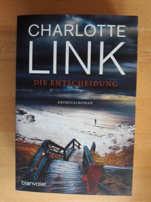 gebrauchtes Buch – Charlotte Link – Die Entscheidung