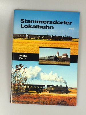 gebrauchtes Buch – Parfy, Wiche – Stammersdorfer Lokalbahn
