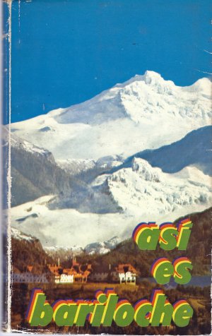 gebrauchtes Buch – Lucioni, Romeo; Josifovich – así es bariloche (So ist Bariloche)