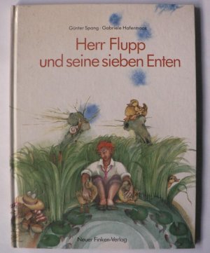 Herr Flupp und seine sieben Enten