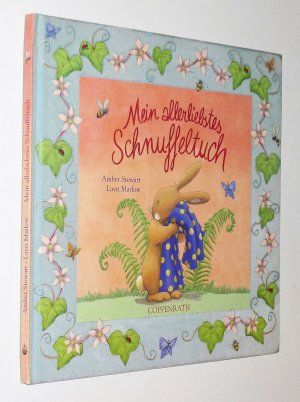 gebrauchtes Buch – Amber Stewart und Layn Marlow – Mein allerliebstes Schnuffeltuch / Innenseiten TOP