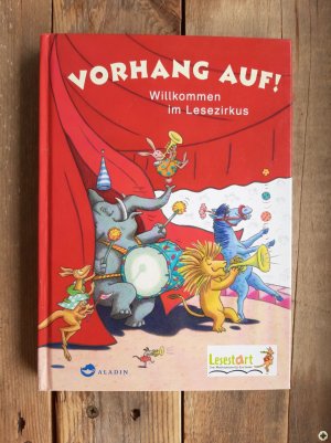 gebrauchtes Buch – Vorhang auf ! Willkommen im Lesezirkus Drei Meilensteine für das Lesen