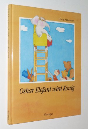 Oskar Elefant wird König / sehr gut