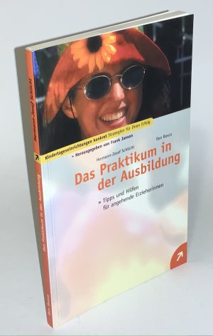 gebrauchtes Buch – Schlicht, Hermann J – Das Praktikum in der Ausbildung