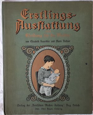 Erstlings-Ausstattung und Kleidung für die Mutter