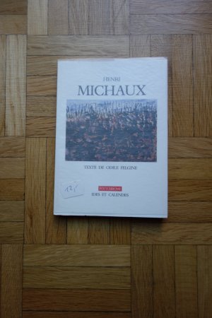 gebrauchtes Buch – Felgine, Odile - Henri Michaux – Henri Michaux