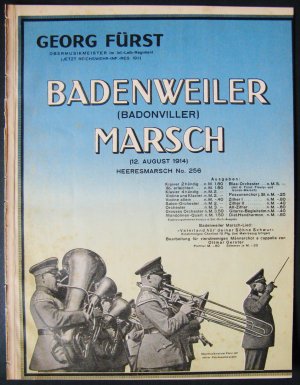 Badenweiler Marsch (Badonviller; 12. August 1914) Heeresmarsch No. 256 - Klaviernoten zweihändig