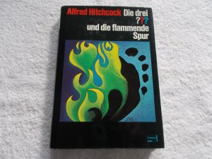 gebrauchtes Buch – Alfred Hitchcock – Die drei ??? Fragezeichen und die flammende Spur,ERSTAUSGABE,1979