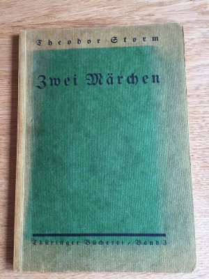 antiquarisches Buch – Theodor Storm – Zwei Märchen