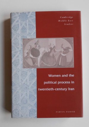 Women and the Political Process in Twentieth-Century Iran (L5)