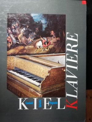 Kielklaviere Cembali, Spinette, Virginale