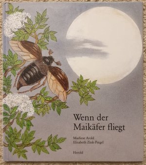 gebrauchtes Buch – Marliese Arold – Wenn der Maikäfer fliegt