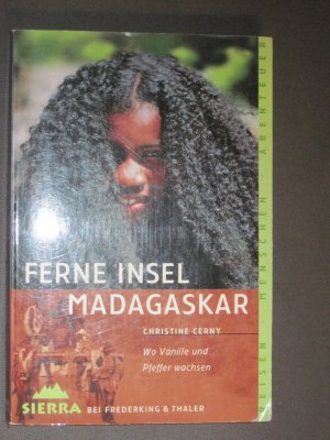 gebrauchtes Buch – Christine Cerny – Ferne Insel Madagaskar