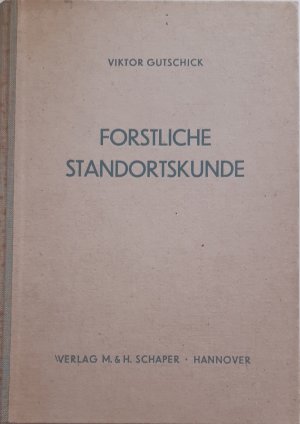 Forstliche Standortskunde