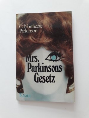 gebrauchtes Buch – C. Northcote Parkinson – Mrs. Parkinsons Gesetz