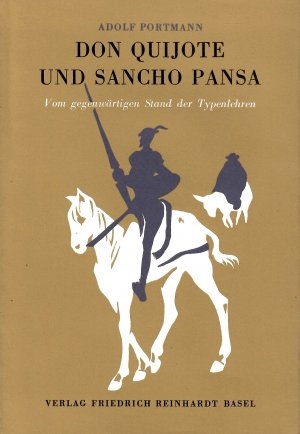 Don Quijote und Sancho Pansa - Vom gegenwärtigen Stand der Typenlehren