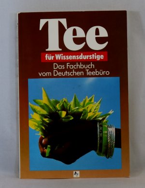 Tee für Wissensdurstige