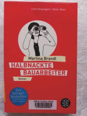 gebrauchtes Buch – Martina Brandl – Halbnackte Bauarbeiter - ehemaliges Büchereiexemplar