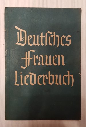 Deutsches Frauenliederbuch