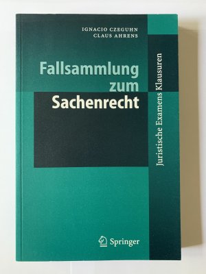 gebrauchtes Buch – Czeguhn, Ignacio; Ahrens – Fallsammlung zum Sachenrecht