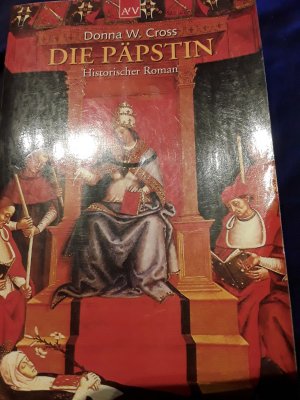 gebrauchtes Buch – Cross, Donna W – Die Päpstin