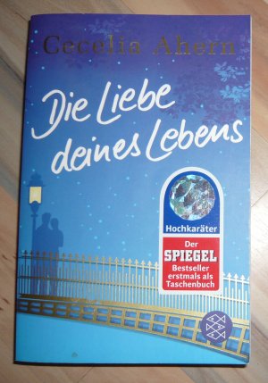 gebrauchtes Buch – Cecelia Ahern – Die Liebe deines Lebens