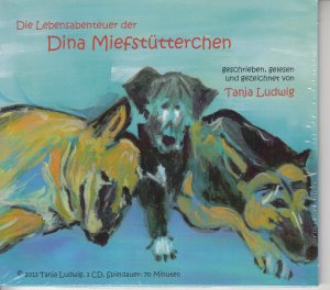 neues Hörbuch – Tanja Ludwig – Dina Miefstütterchen