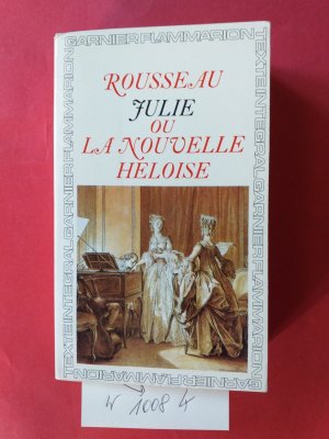 " JULIE ou La Nouvelle Heloise " ( Taschenbuch in französischer Sprache - neuwertig )